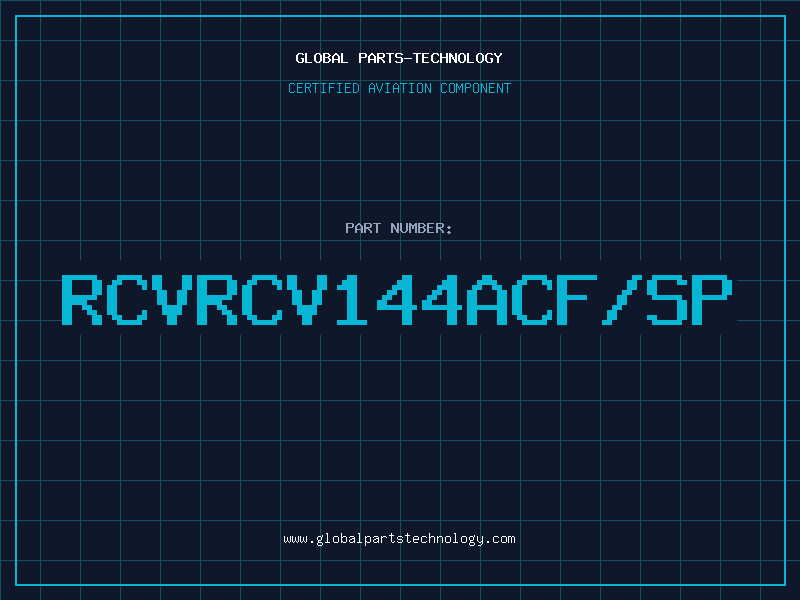 Aviation Part RCVRCV144ACF/SP