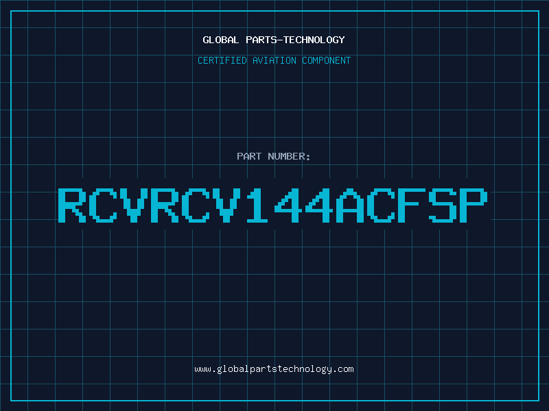 Aviation Part RCVRCV144ACFSP
