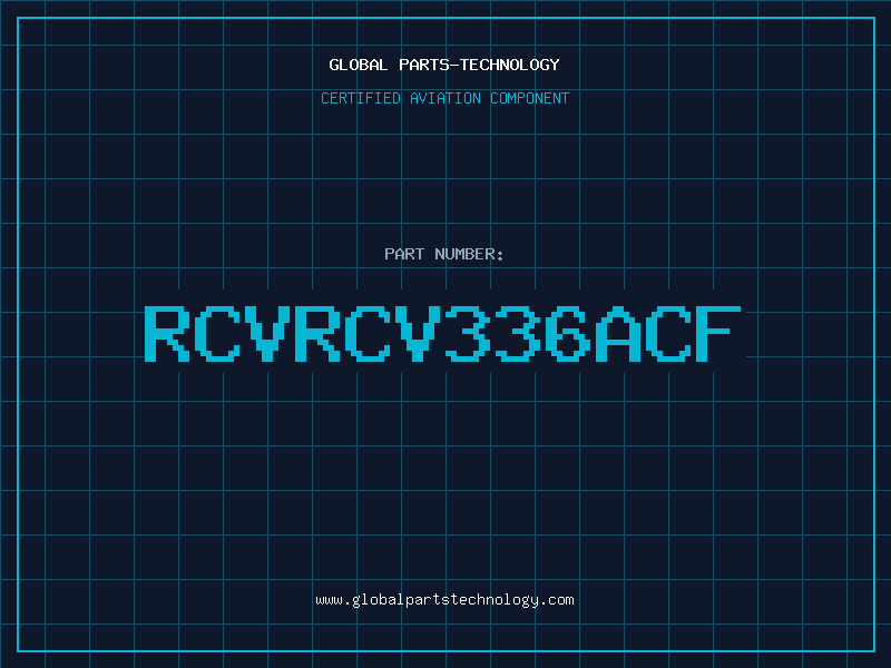 Aviation Part RCVRCV336ACF