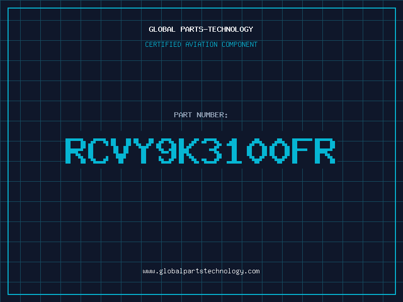 Aviation Part RCVY9K3100FR