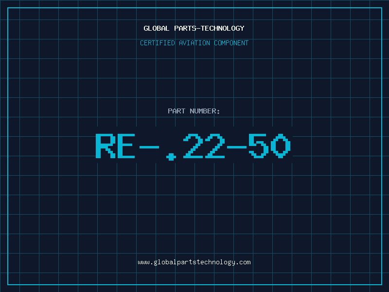 Aviation Part RE-.22-50