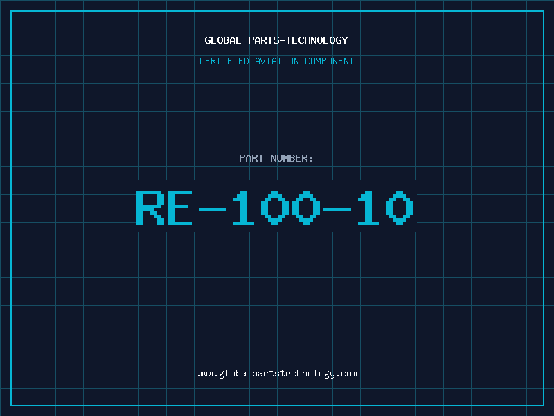 Aviation Part RE-100-10