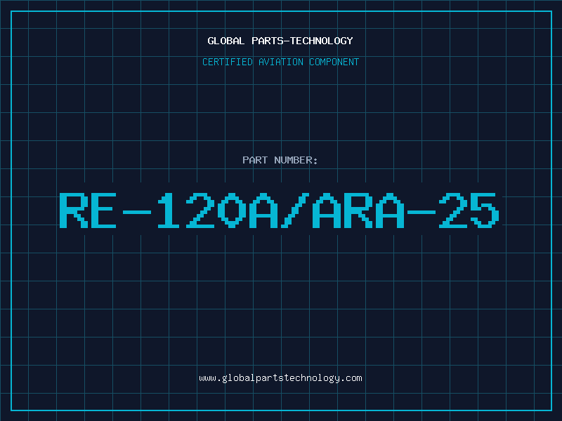 Aviation Part RE-120A/ARA-25