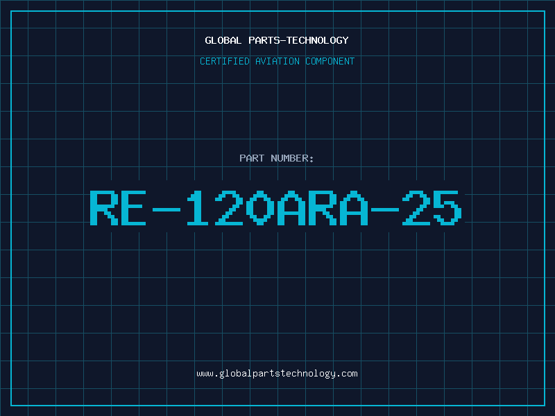 Aviation Part RE-120ARA-25