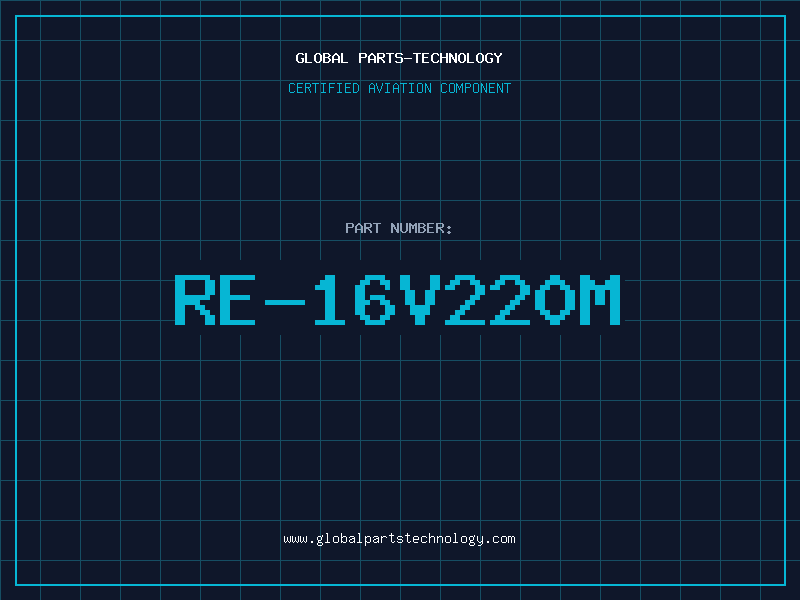 Aviation Part RE-16V220M