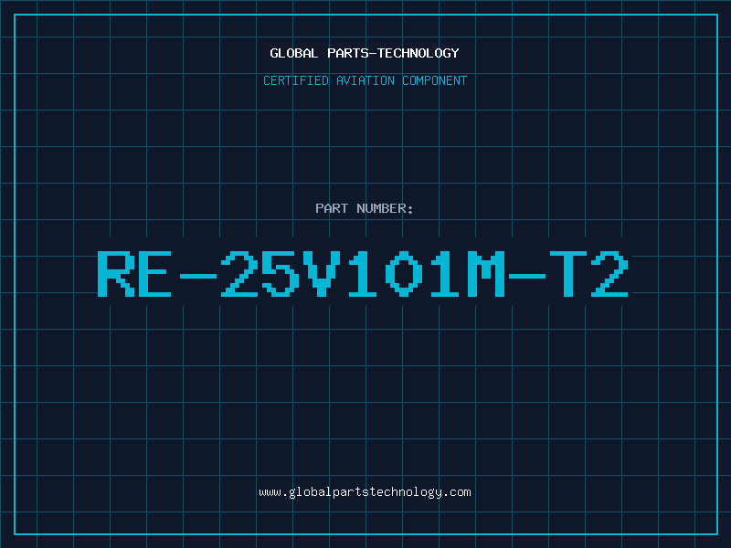 Aviation Part RE-25V101M-T2