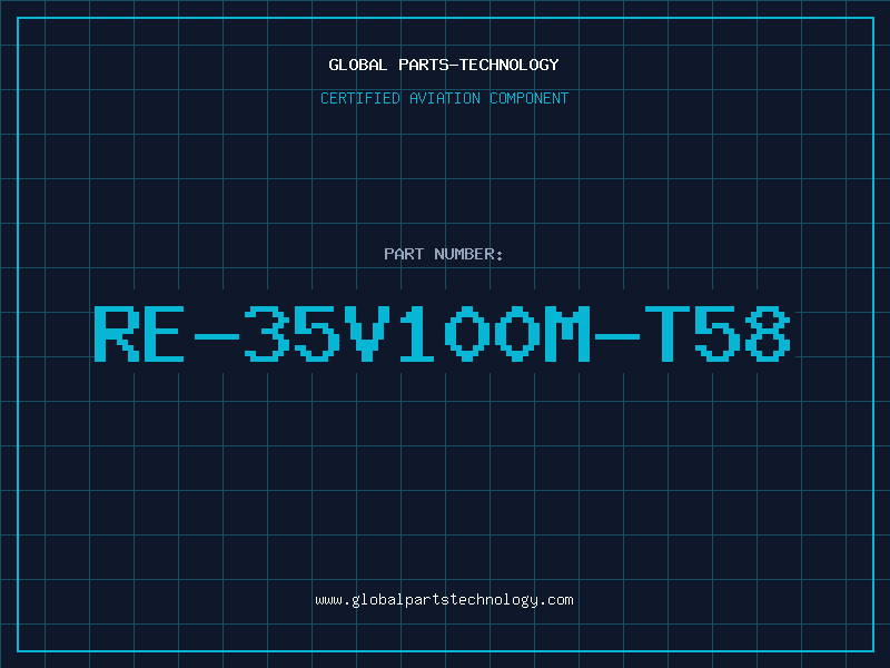 Aviation Part RE-35V100M-T58