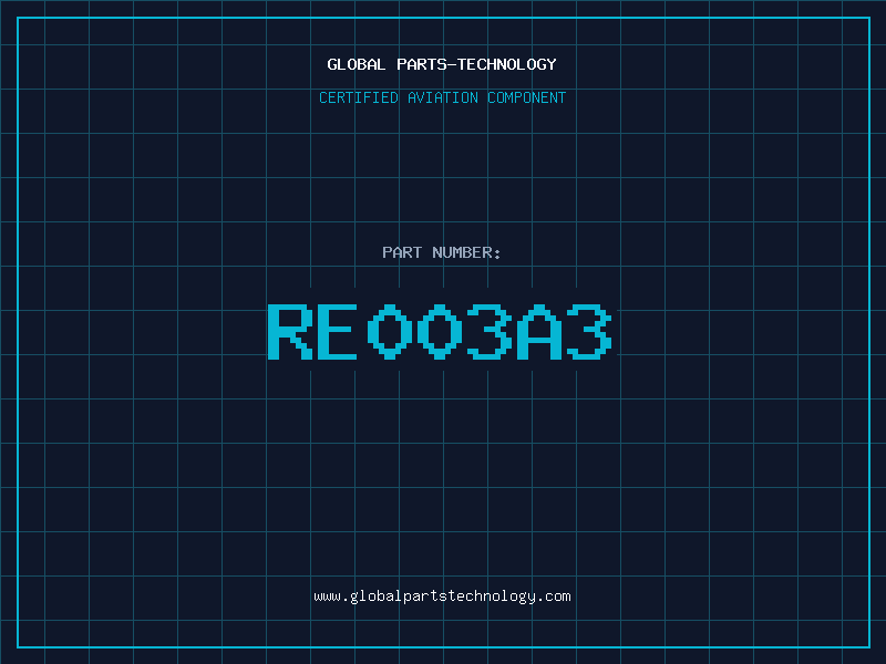 Aviation Part RE003A3