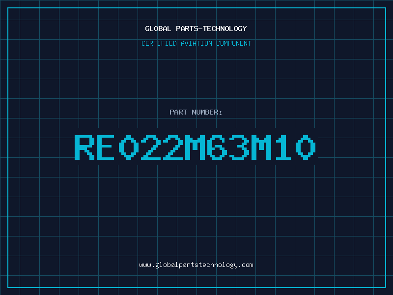 Aviation Part RE022M63M10