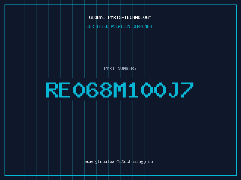 Aviation Part RE068M100J7