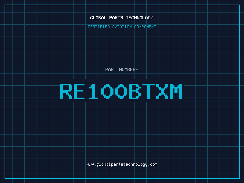 Aviation Part RE100BTXM