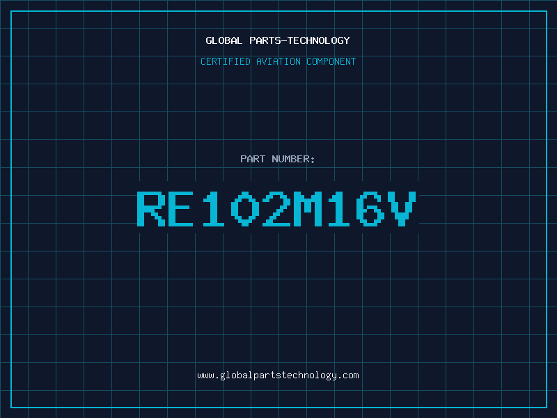 Aviation Part RE102M16V