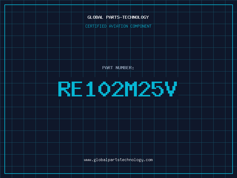 Aviation Part RE102M25V