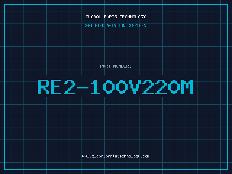 Aviation Part RE2-100V220M