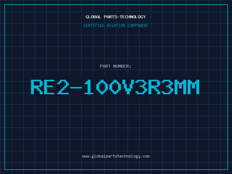 Aviation Part RE2-100V3R3MM