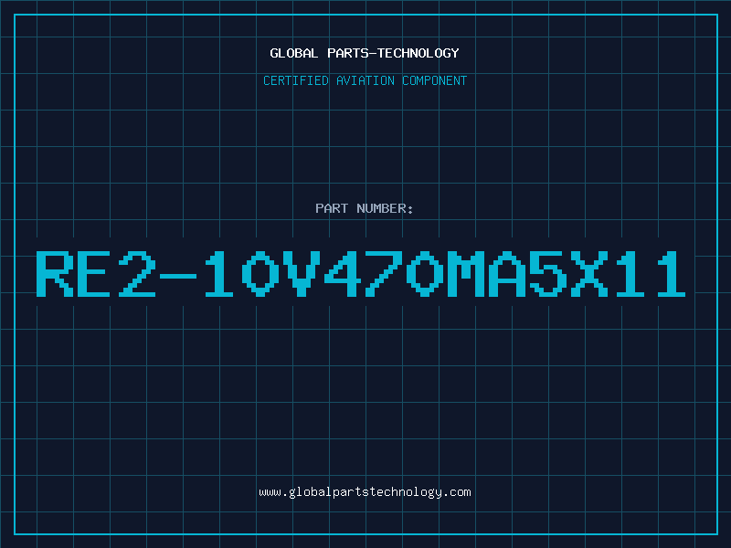 Aviation Part RE2-10V470MA5X11