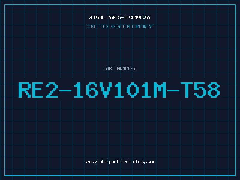 Aviation Part RE2-16V101M-T58