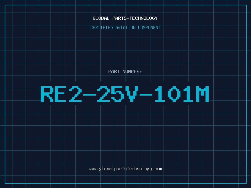 Aviation Part RE2-25V-101M