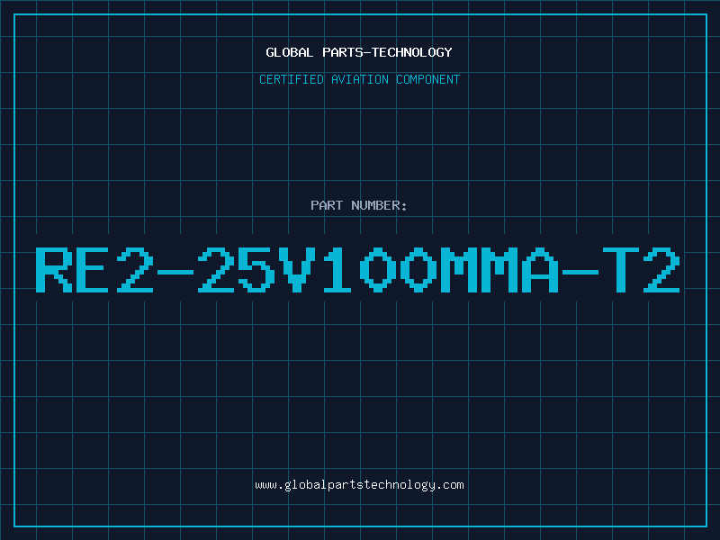 Aviation Part RE2-25V100MMA-T2