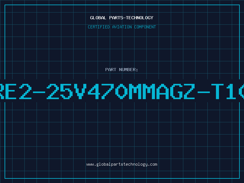 Aviation Part RE2-25V470MMAGZ-T10