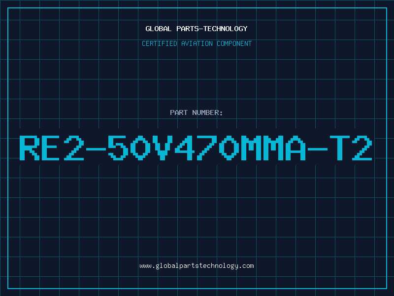 Aviation Part RE2-50V470MMA-T2