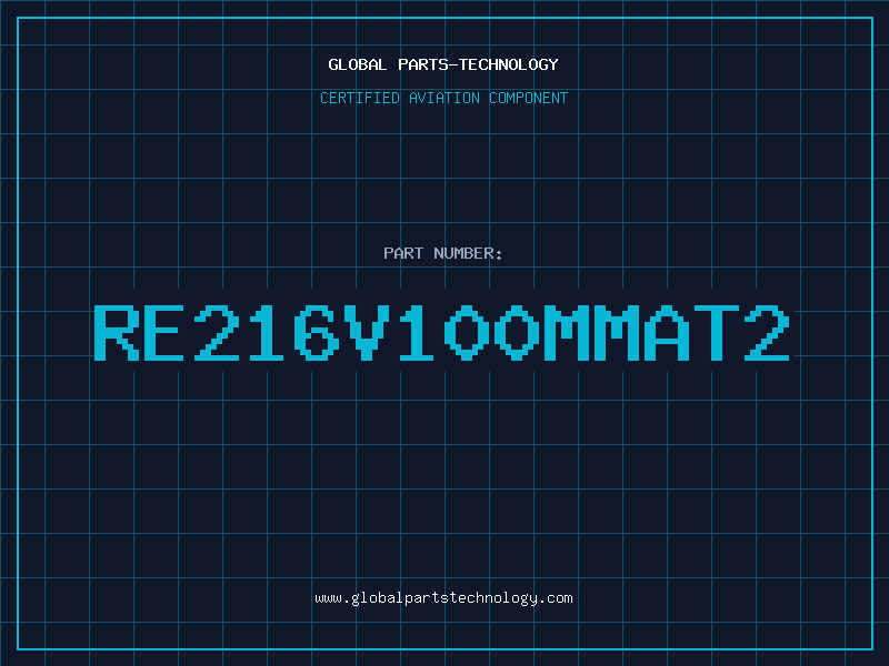 Aviation Part RE216V100MMAT2