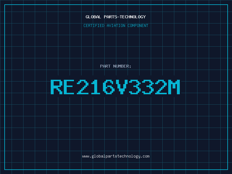 Aviation Part RE216V332M