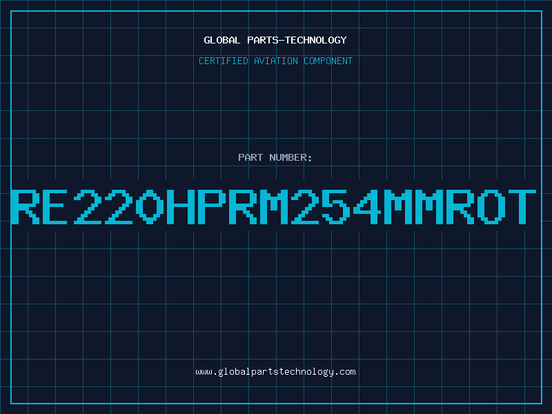 Aviation Part RE220HPRM254MMROT