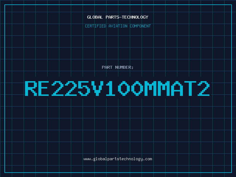 Aviation Part RE225V100MMAT2