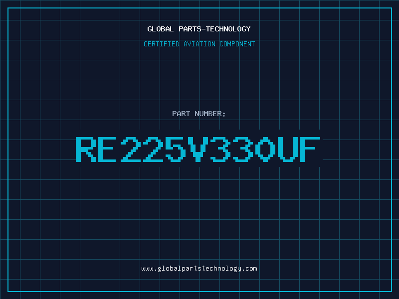 Aviation Part RE225V330UF