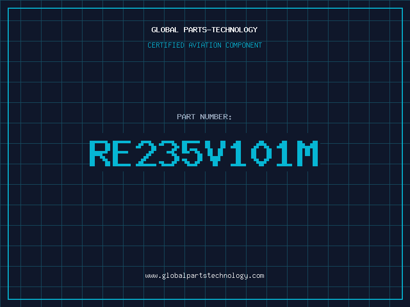 Aviation Part RE235V101M