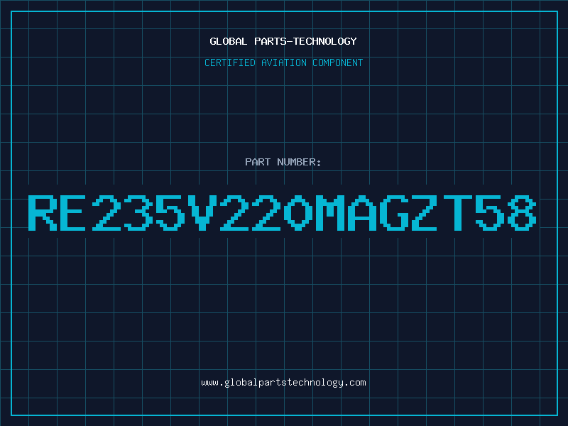 Aviation Part RE235V220MAGZT58