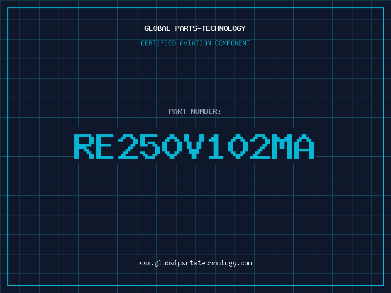 Aviation Part RE250V102MA