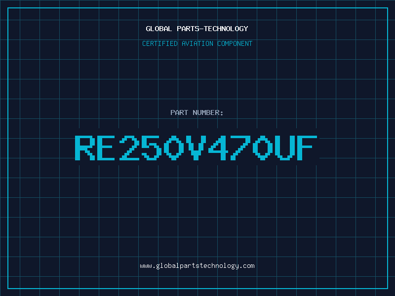Aviation Part RE250V470UF