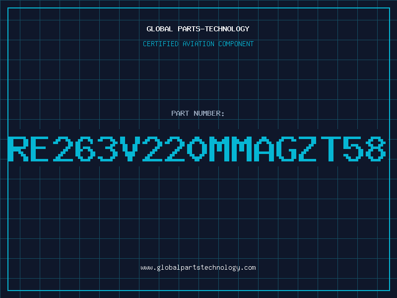 Aviation Part RE263V220MMAGZT58