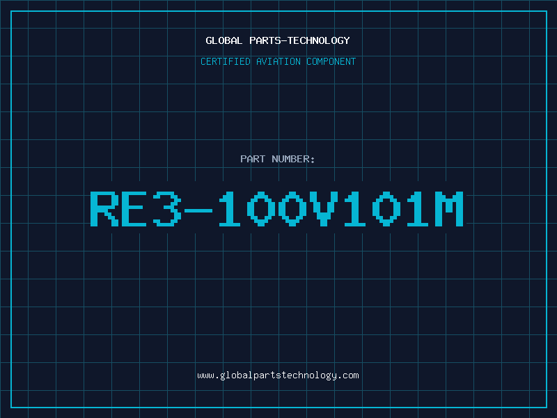 Aviation Part RE3-100V101M
