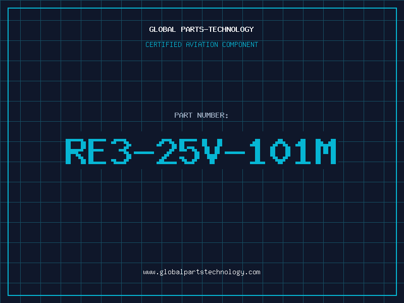 Aviation Part RE3-25V-101M