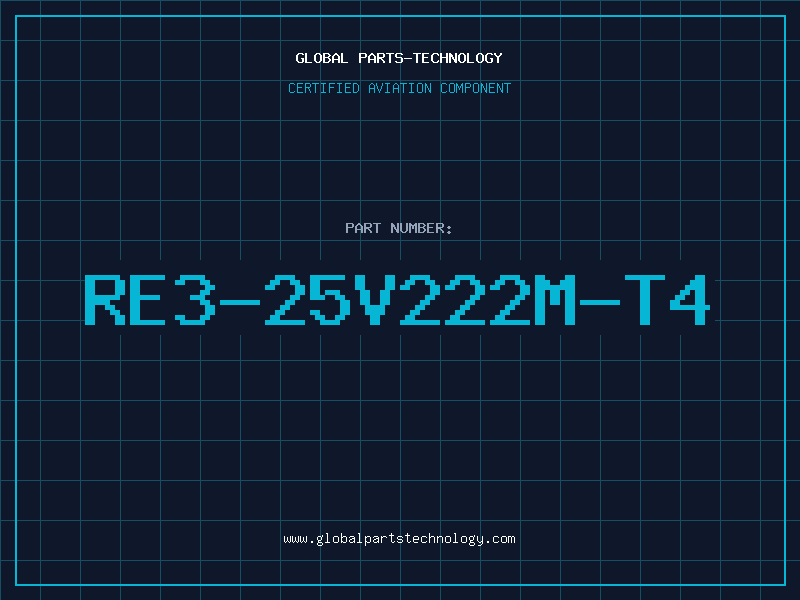 Aviation Part RE3-25V222M-T4