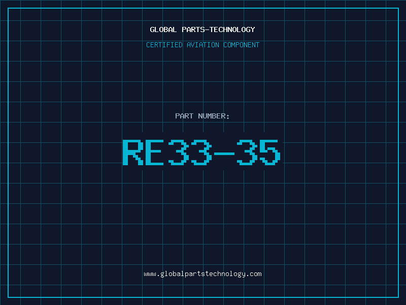 Aviation Part RE33-35