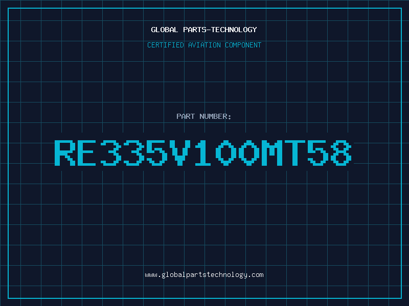 Aviation Part RE335V100MT58