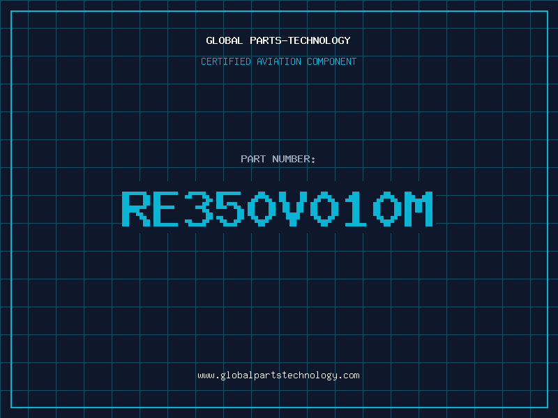 Aviation Part RE350V010M