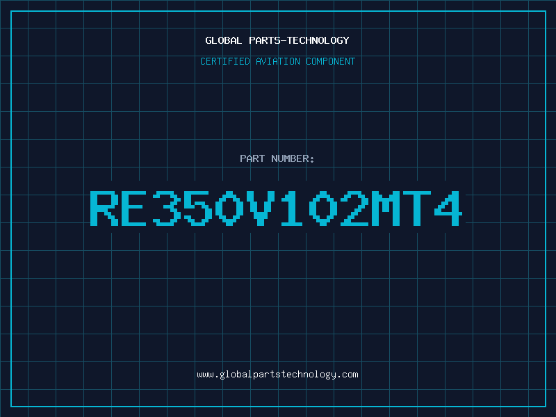 Aviation Part RE350V102MT4