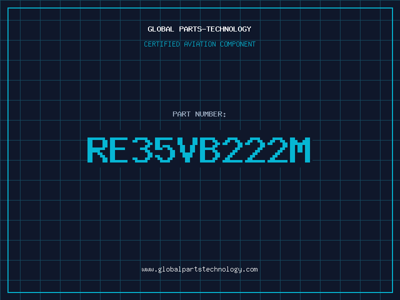 Aviation Part RE35VB222M