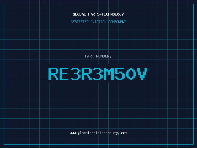 Aviation Part RE3R3M50V