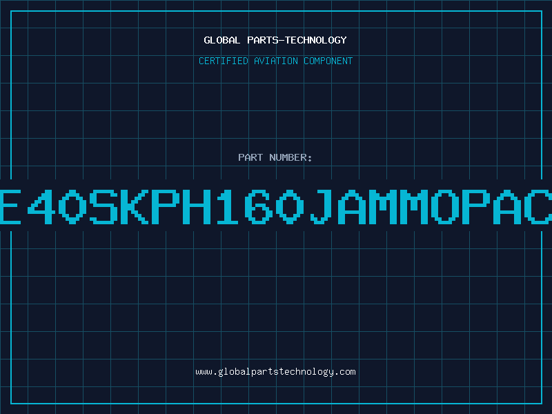 Aviation Part RE40SKPH160JAMMOPACK