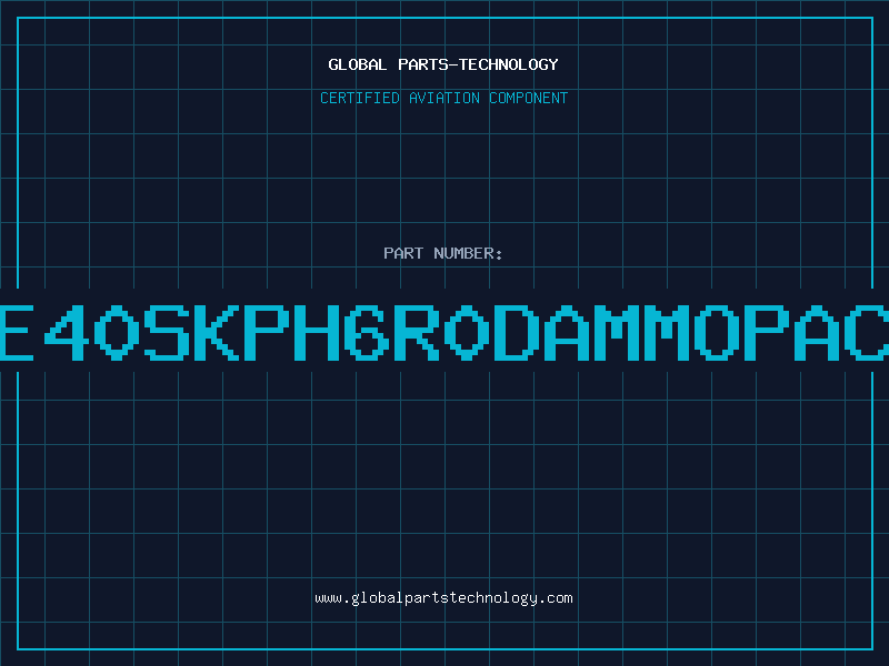 Aviation Part RE40SKPH6R0DAMMOPACK