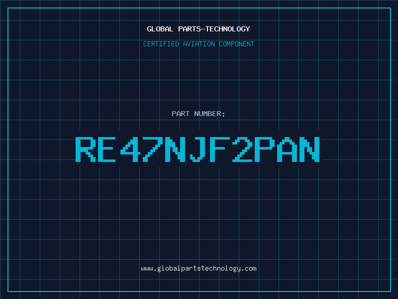 Aviation Part RE47NJF2PAN