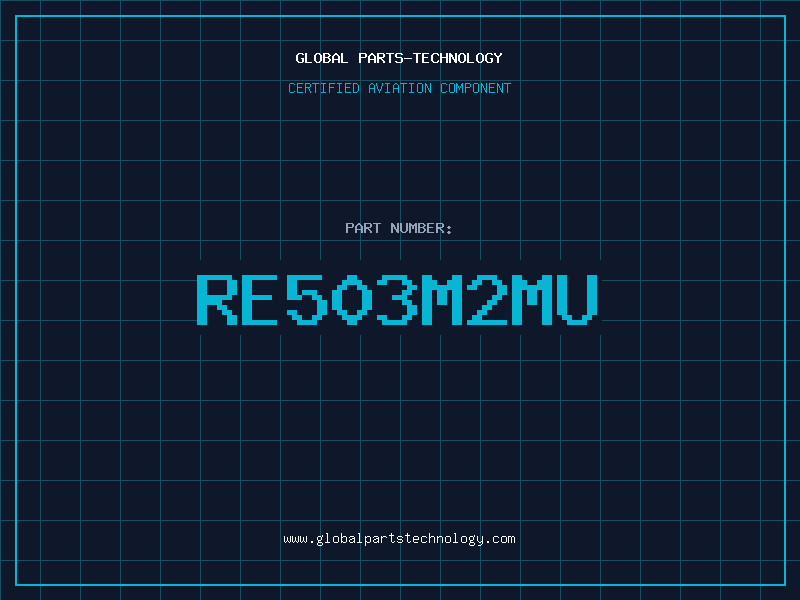 Aviation Part RE503M2MU