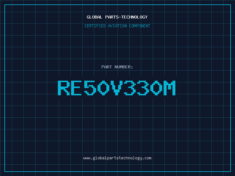Aviation Part RE50V330M