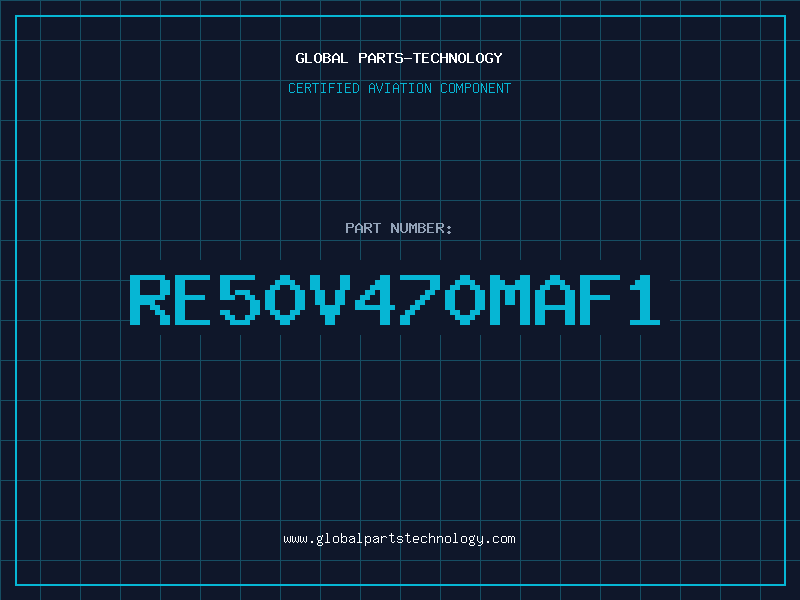 Aviation Part RE50V470MAF1